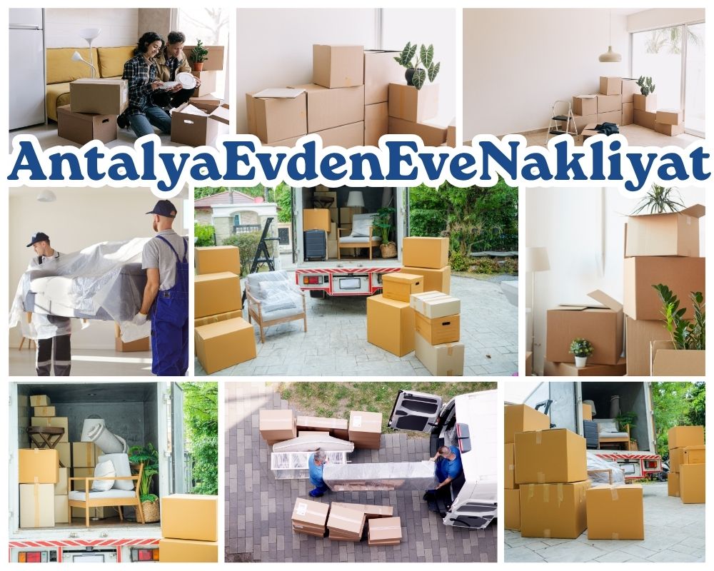 Antalya Yeşilhisar Evden Eve Taşımacılık